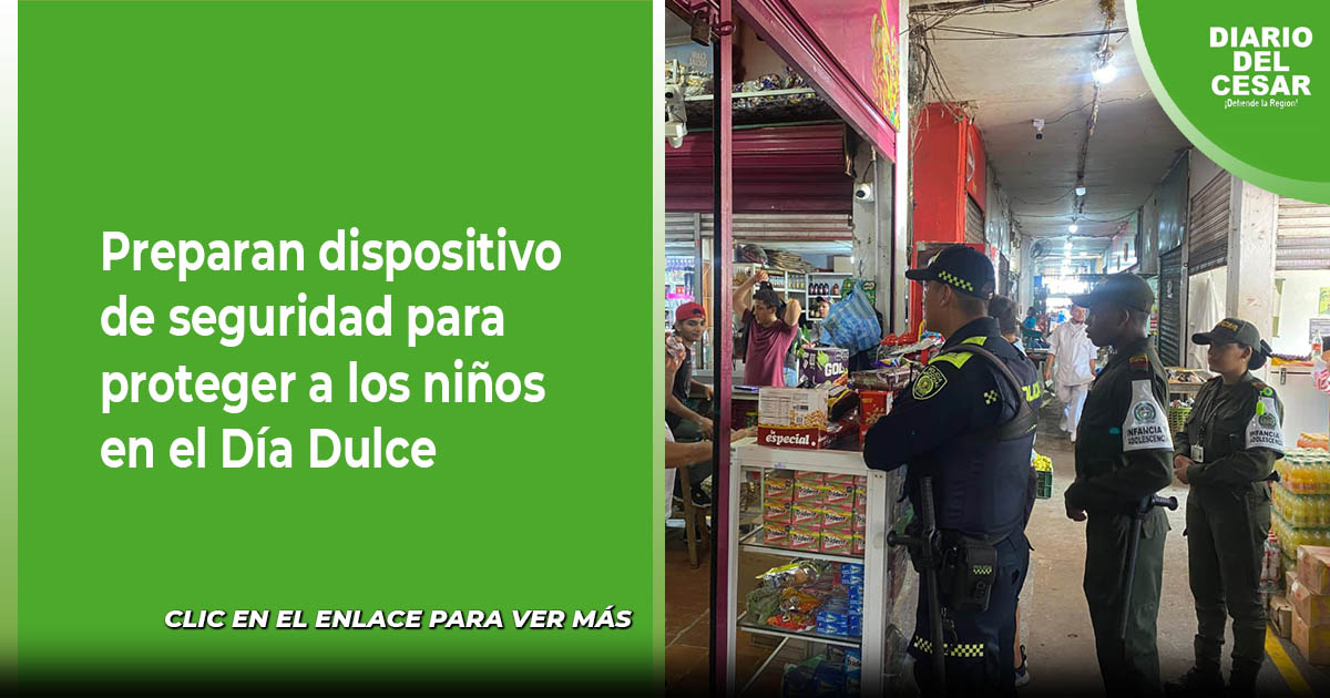 Preparan dispositivo de seguridad para proteger a los niños en el Día Dulce